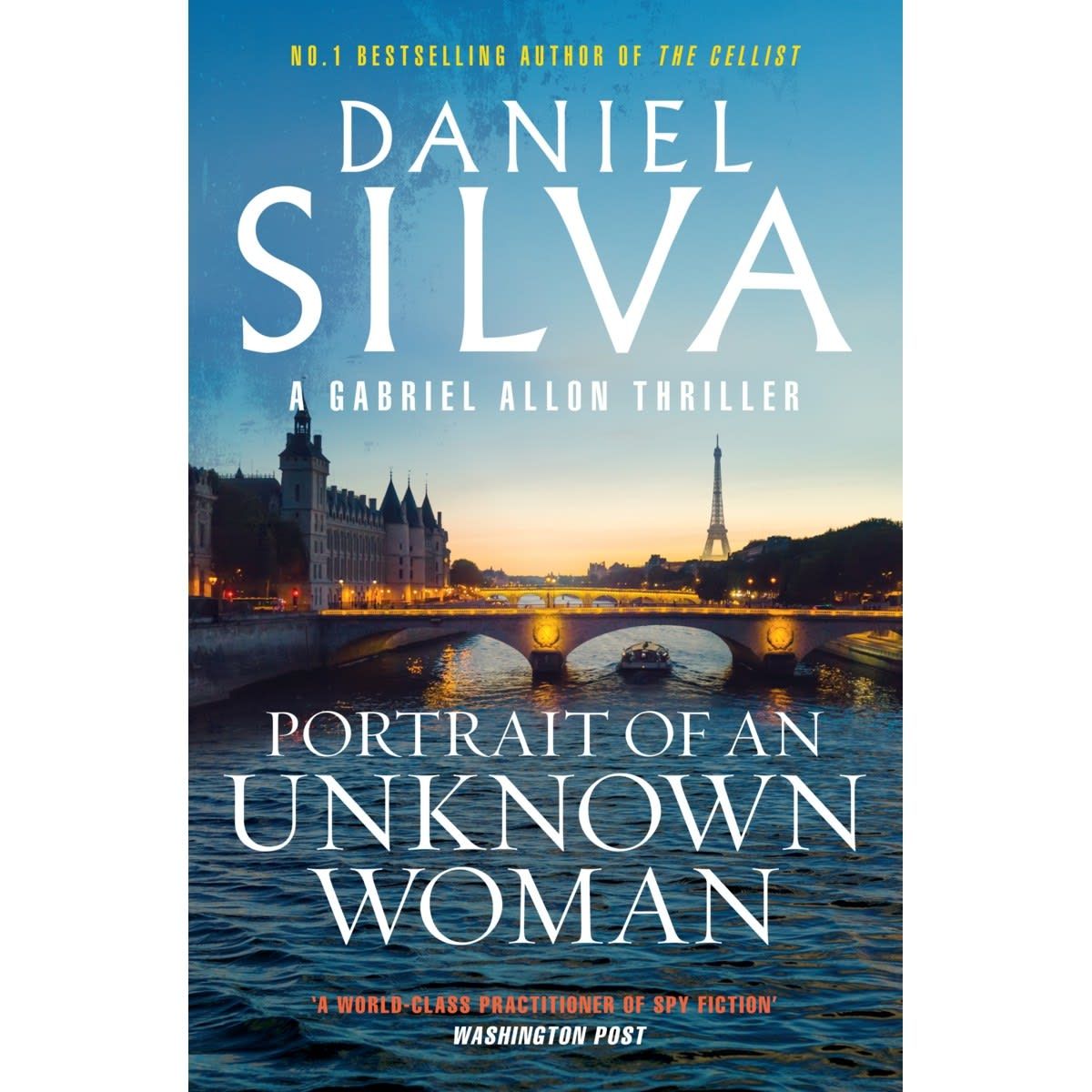 Portrait of an Unknown Woman: A Gabriel Allon Thriller by Daniel Silva - Book