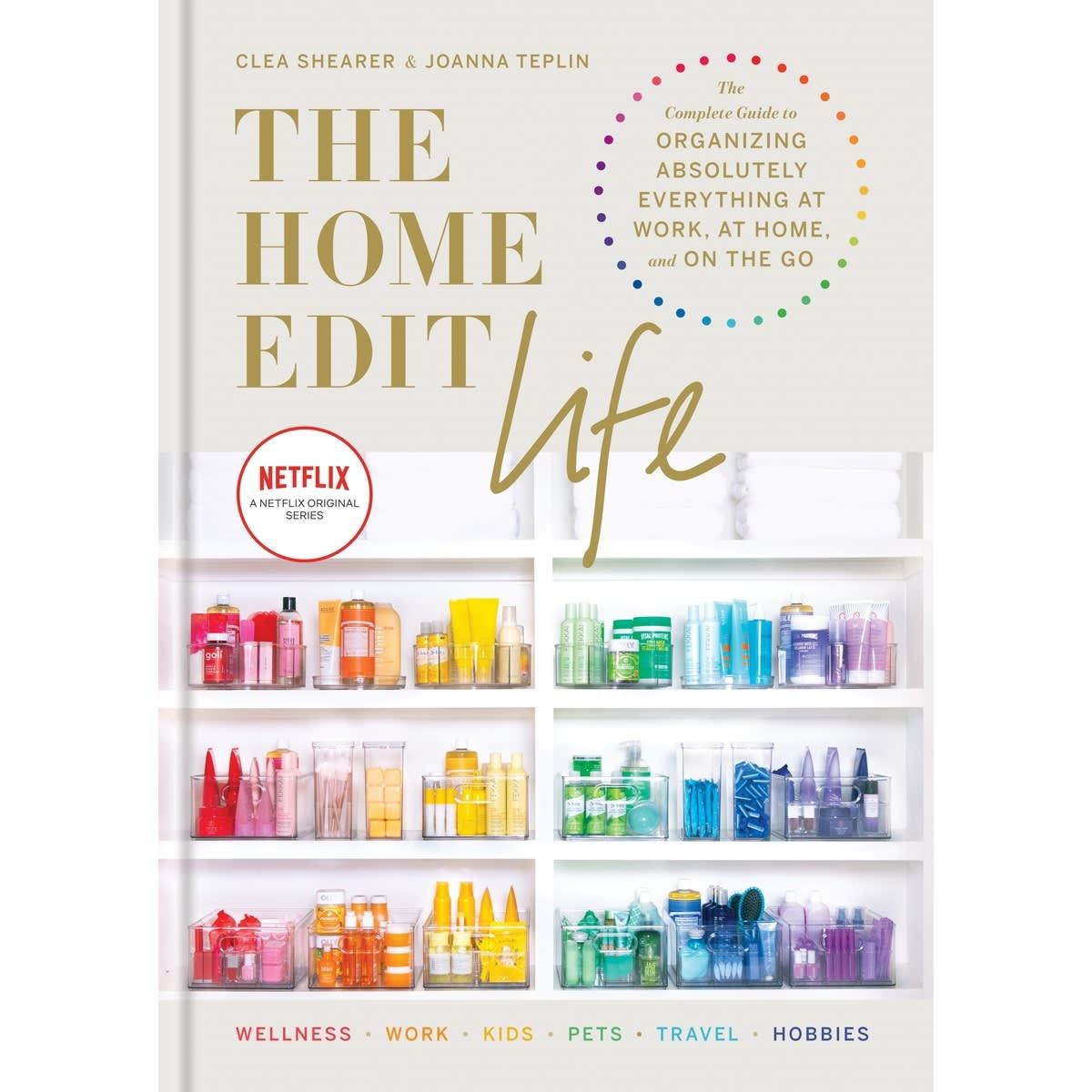 The Home Edit Life by Clea Shearer - Book