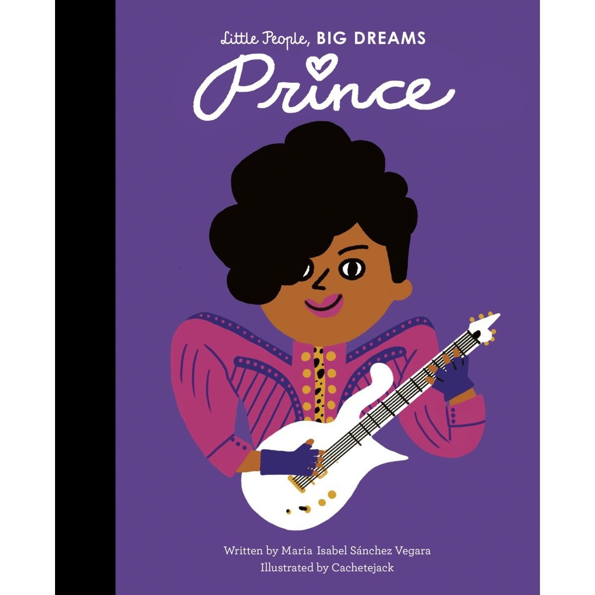Little People, Big Dreams: Prince by Maria Isabel Sanchez Vegara - Book
