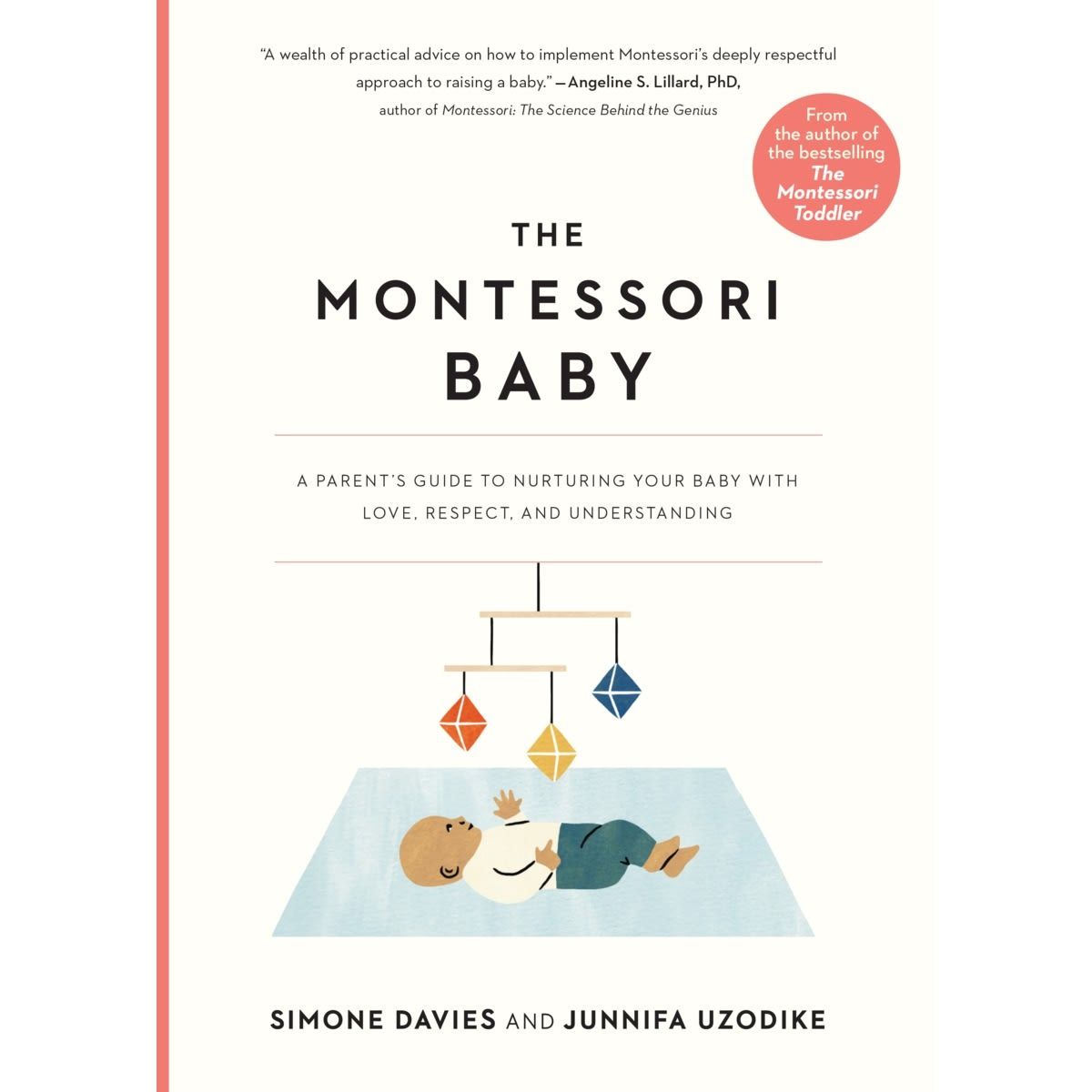The Montessori Baby by Simone Davies and Junnifa Uzodike - Book