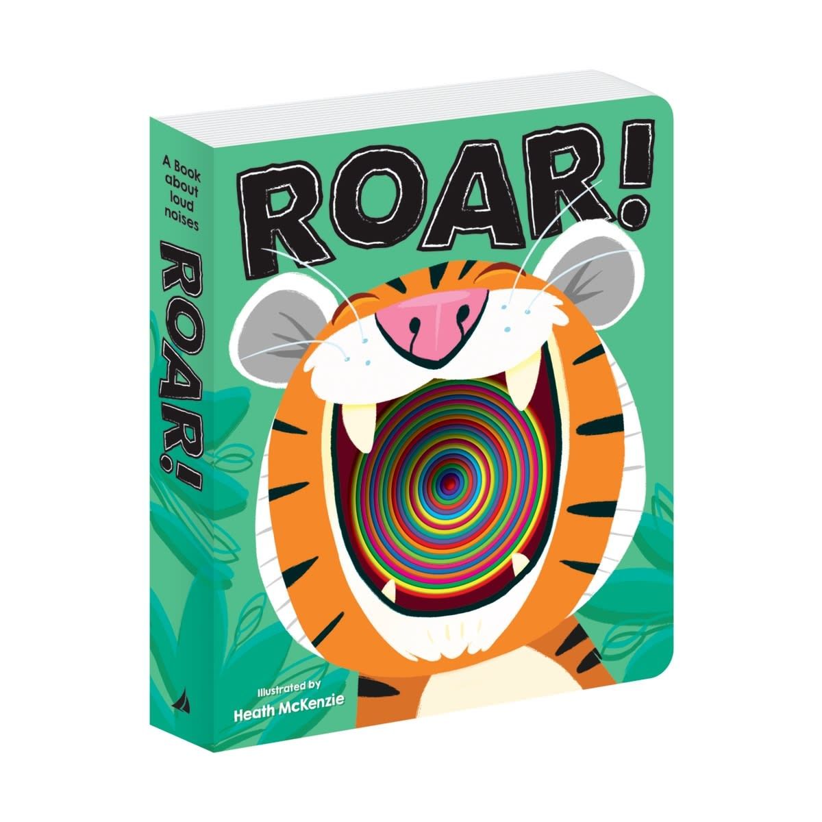 Roar!: A Book About Loud Noises by Heath McKenzie - Board Book