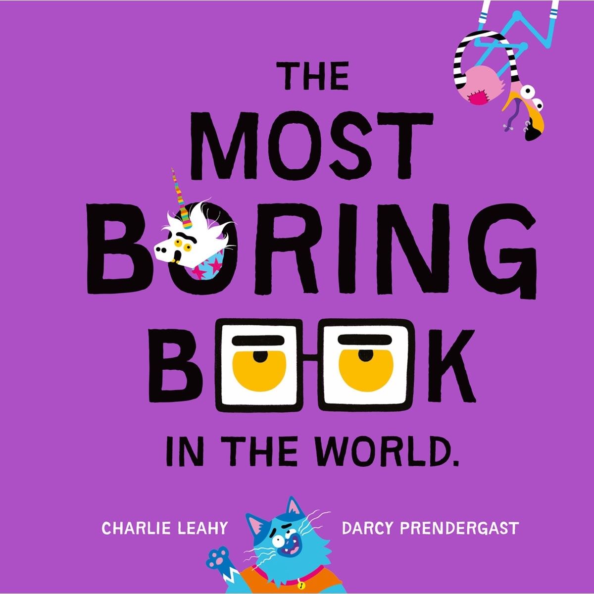 The Most Boring Book in The World by Charlie Leahy - Book