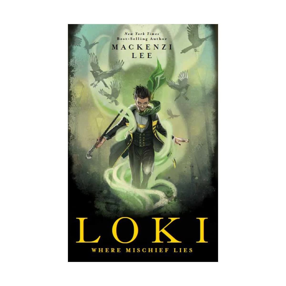 Loki: Where Mischief Lies by Mackenzi Lee - Book