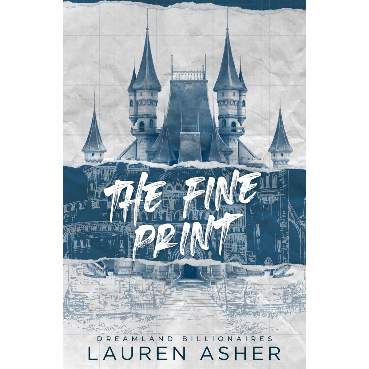 The Fine Print: Dreamland Billionaires by Lauren Asher - Book