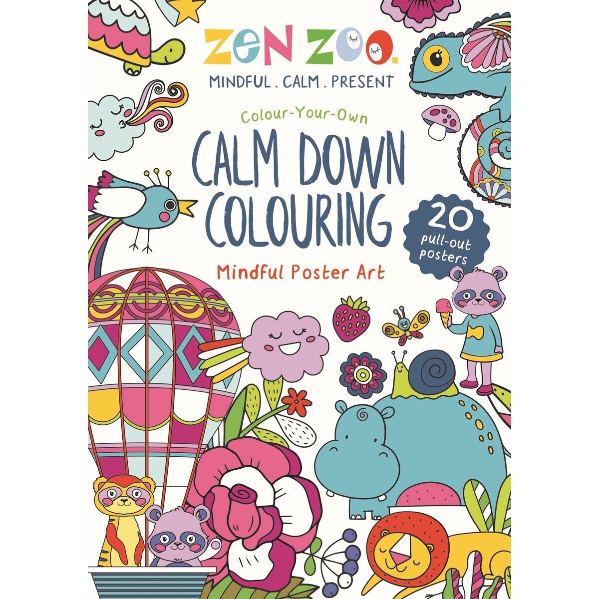 Zen Zoo Calm Down Colouring Poster Art Book