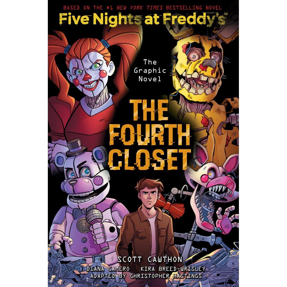 Five Nights at Freddy's The Graphic Novel: The Fourth Closet by Scott Cawthon and Kira Breed-Wrisley - Book