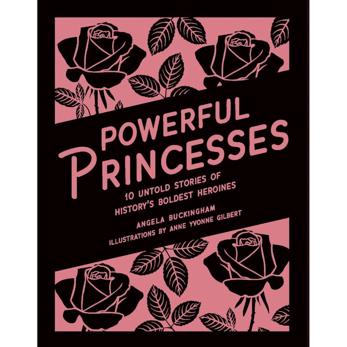 Powerful Princesses by Angela Buckingham - Book