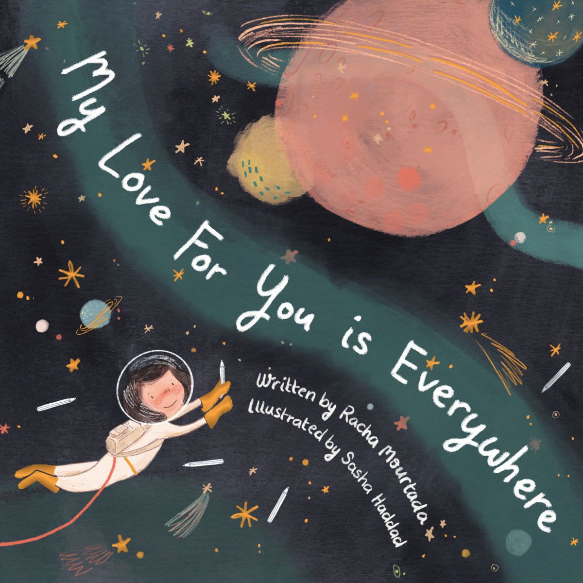 My Love For You Is Everywhere by Racha Mourtada - Book
