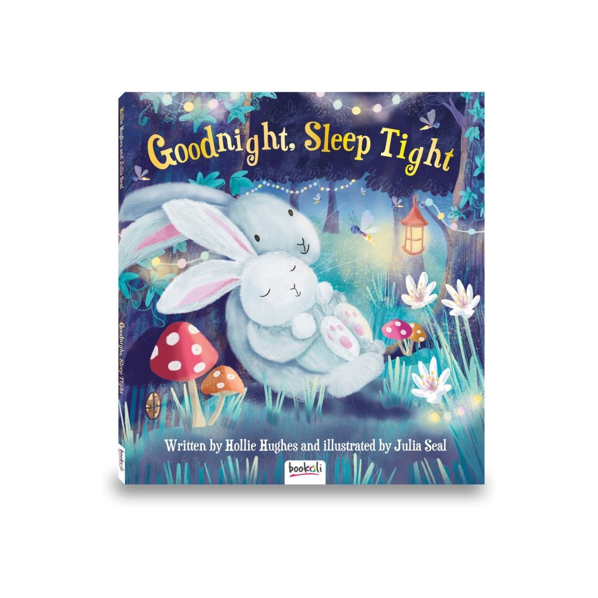 Goodnight, Sleep Tight by Hollie Hughes - Book