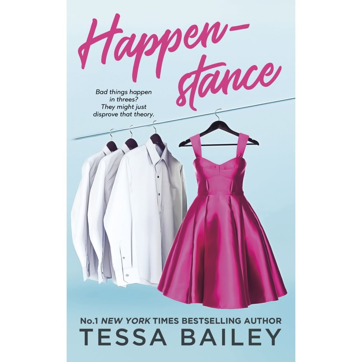Happenstance by Tessa Bailey - Book