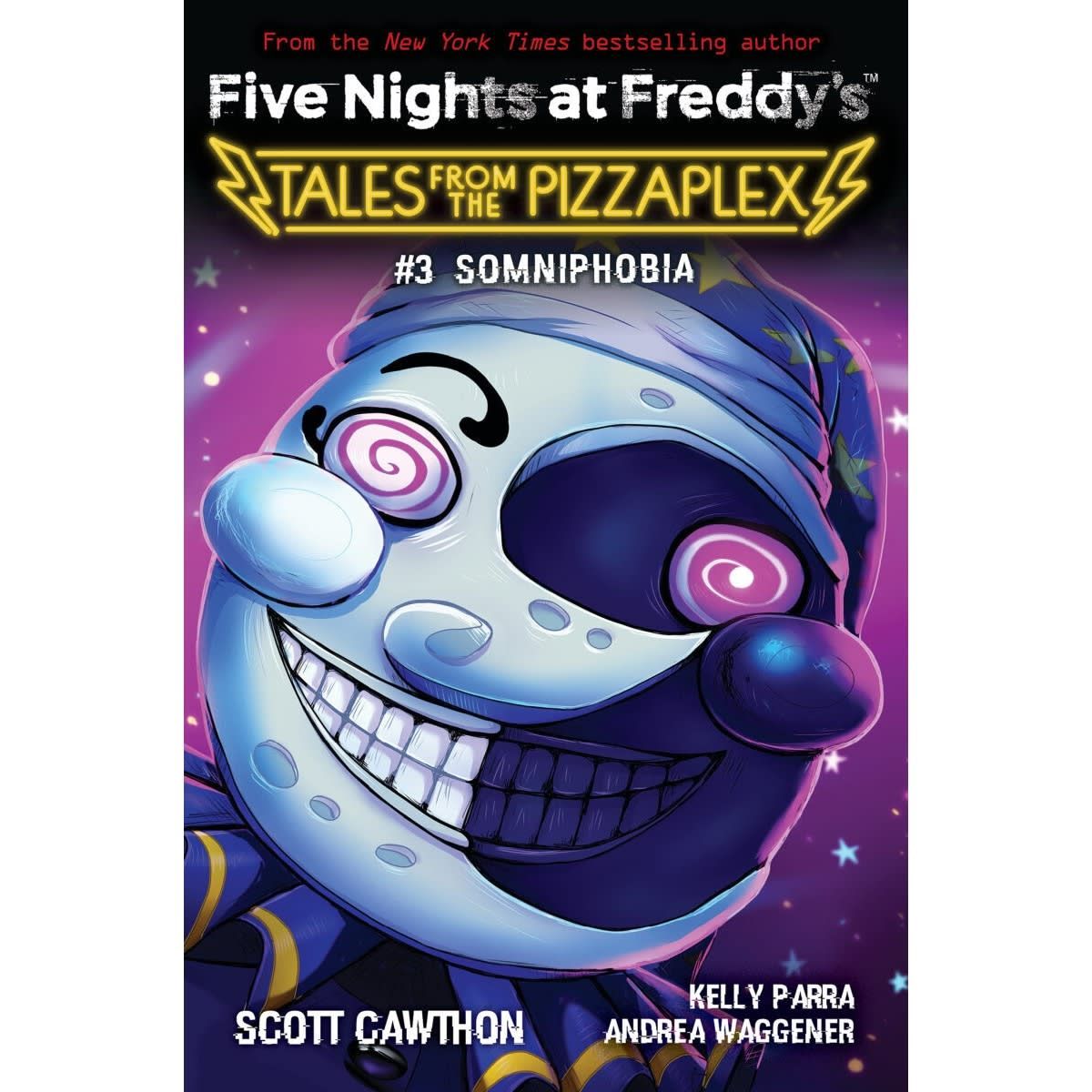 Five Nights at Freddy's: Somniphobia by Scott Cawthon, Kelly Parra & Andrea Waggener - Book 3