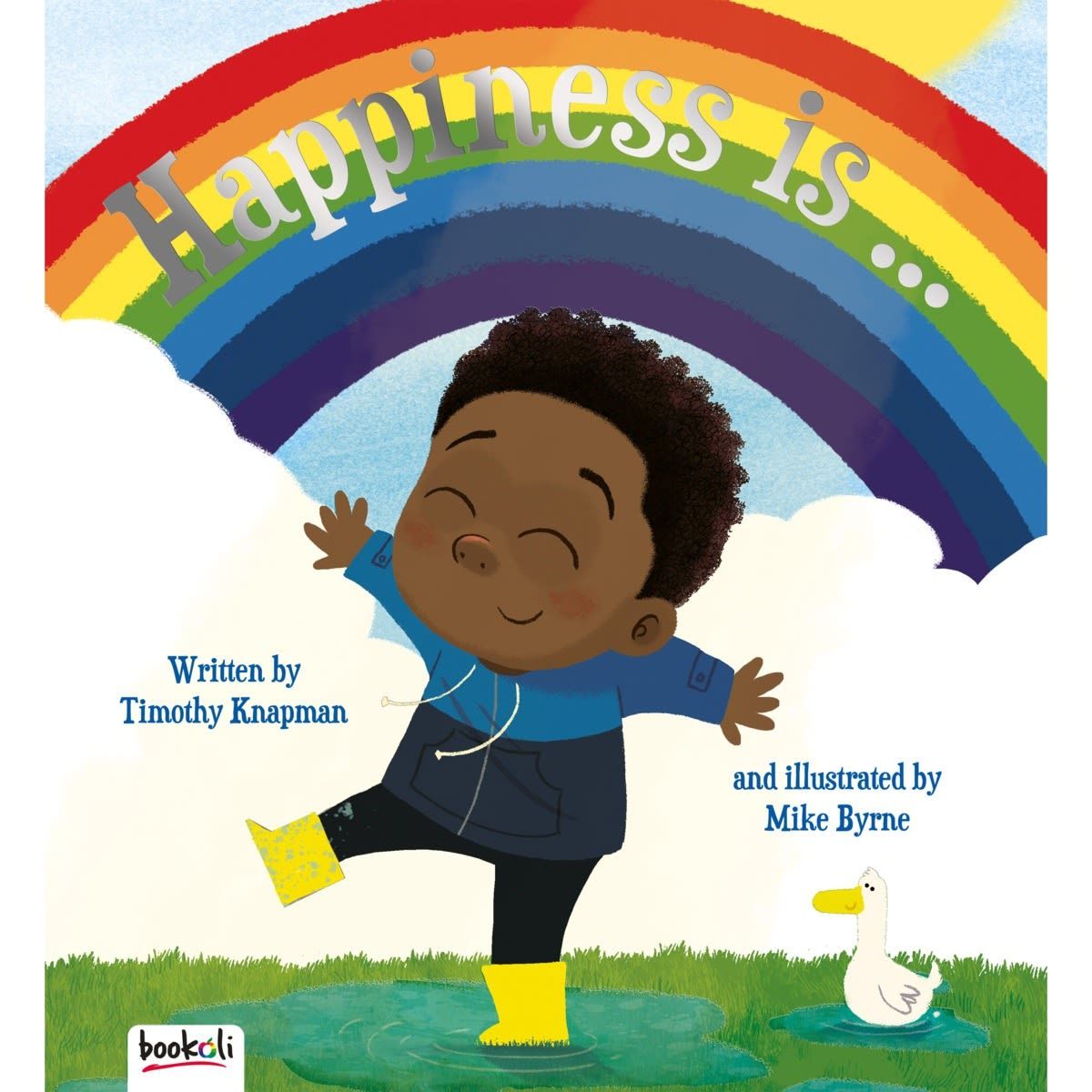 Happiness Is... by Timothy Knapman - Book