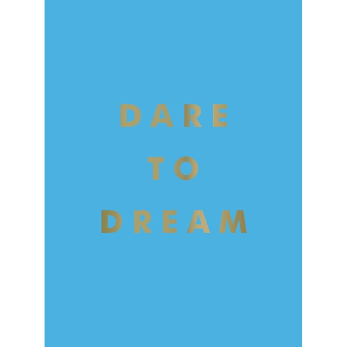 Dare to Dream - Book