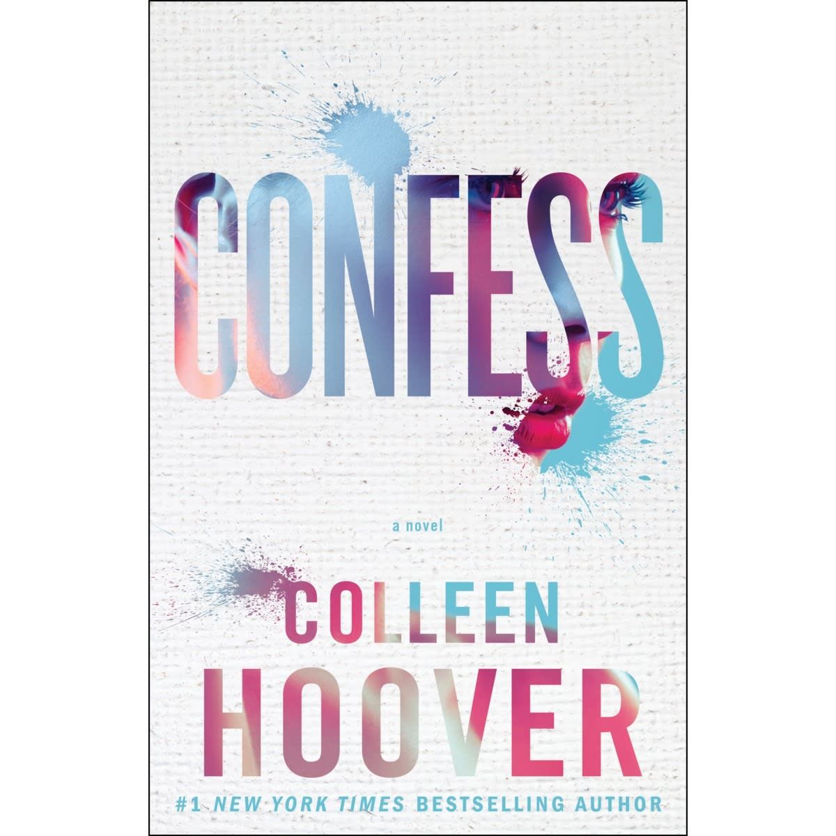 Confess: A Novel by Colleen Hoover - Book