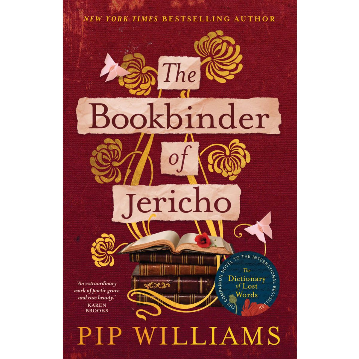 The Bookbinder of Jericho by Pip Williams - Book