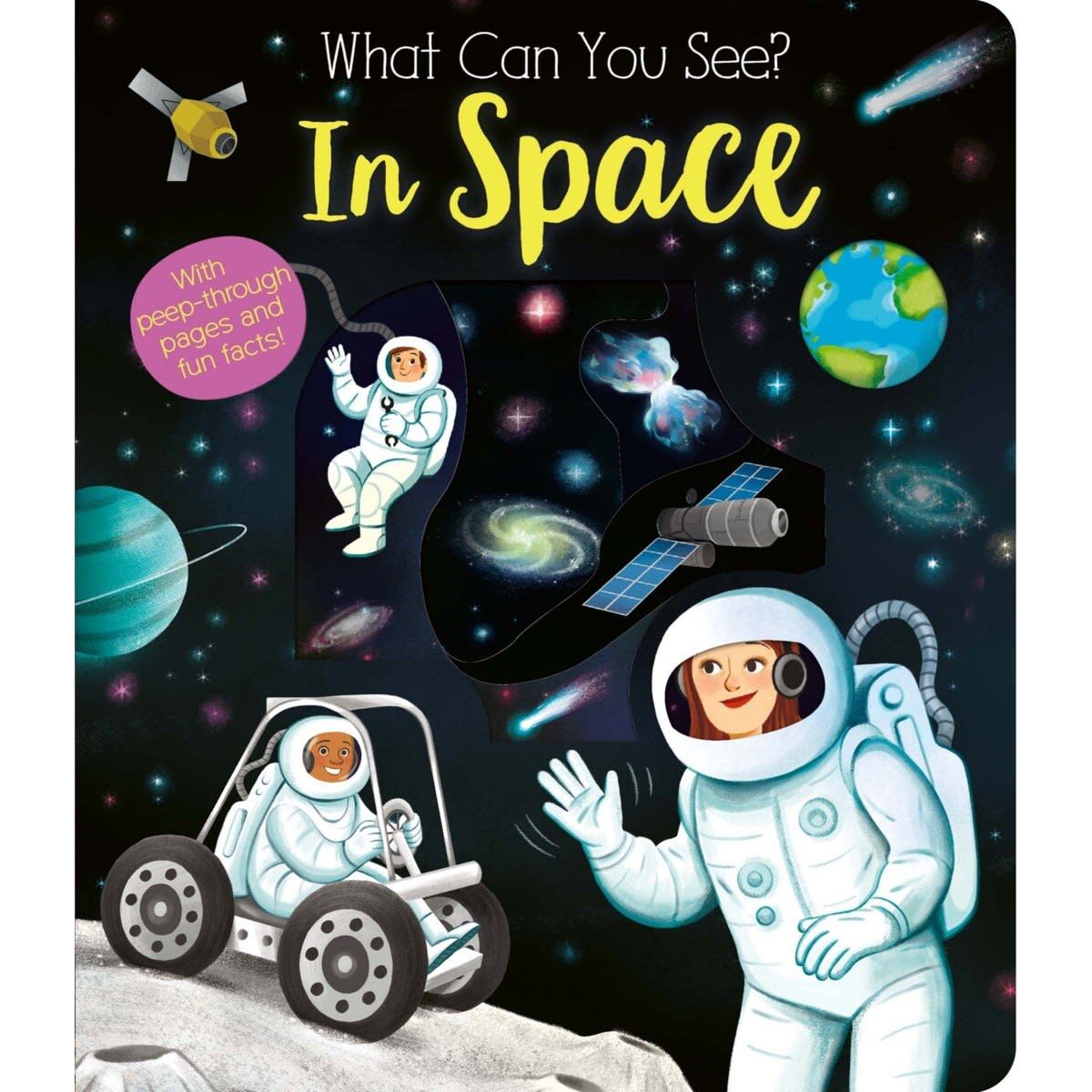 What Can You See? In Space by Kate Ware - Board Book