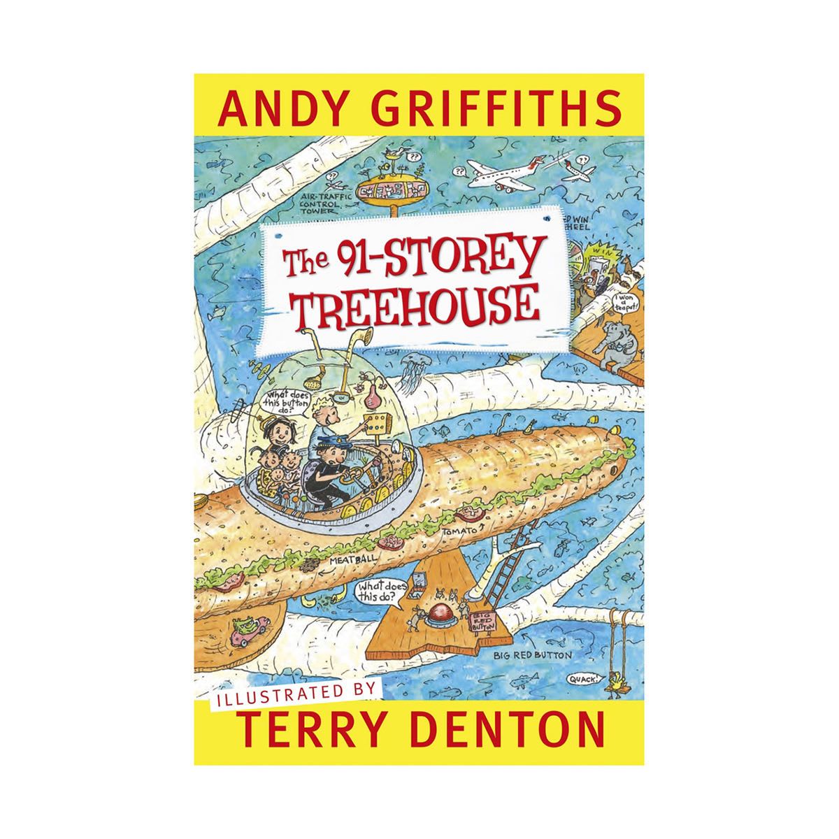 The 91-Storey Treehouse by Andy Griffiths - Book