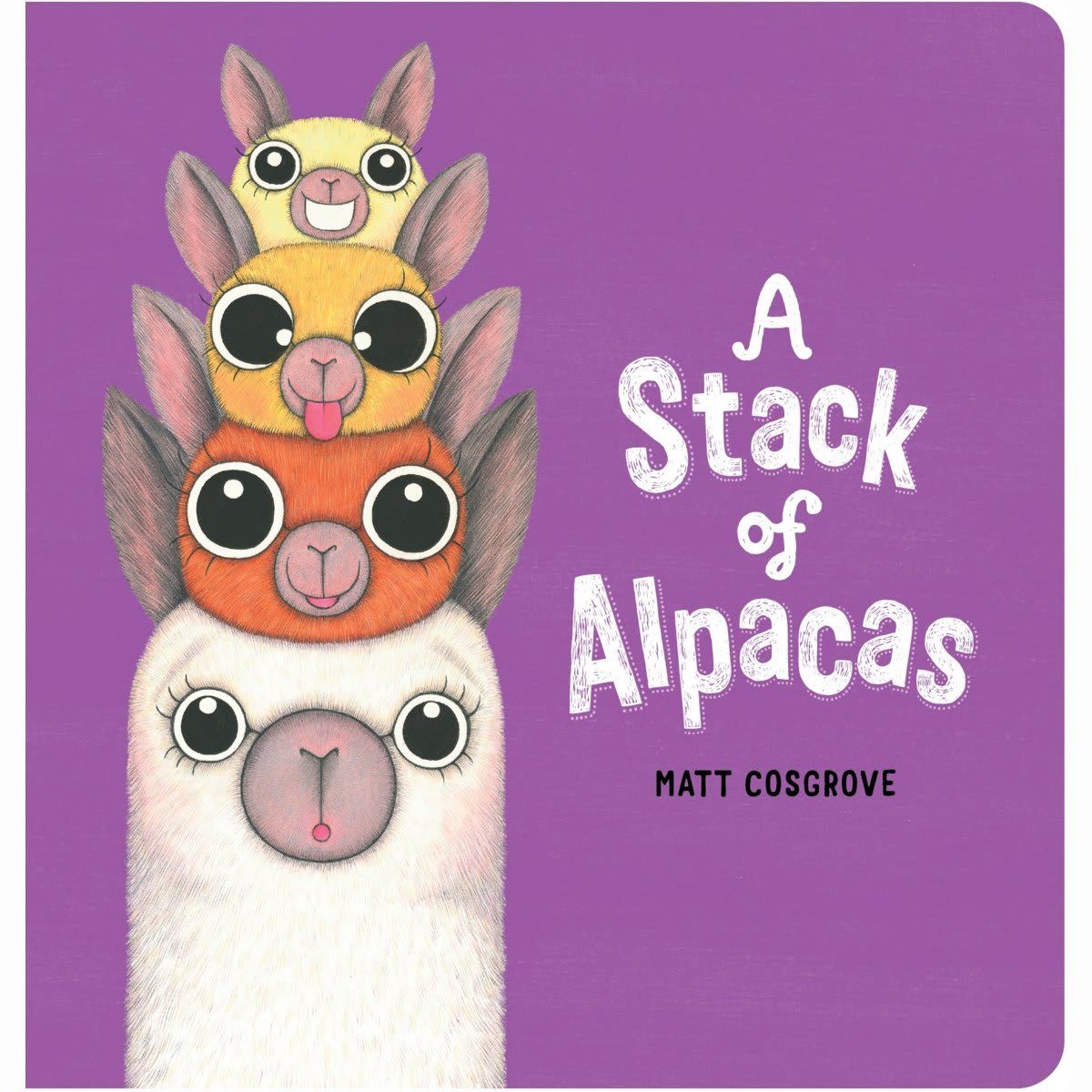 A Stack of Alpacas by Matt Cosgrove - Board Book