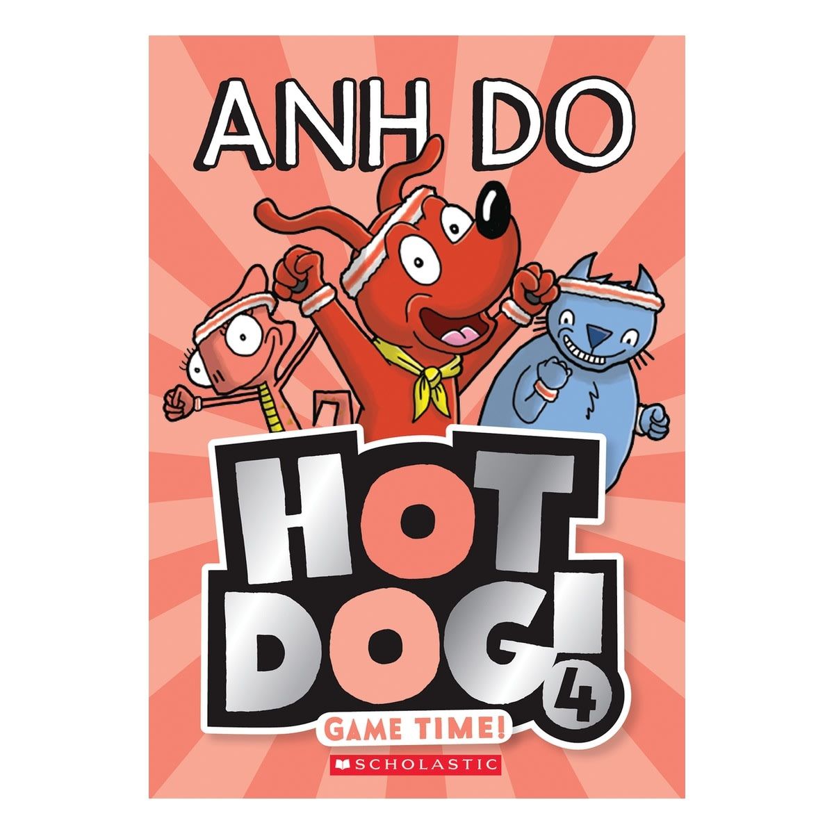 Hotdog 4: Game Time! by Anh Do - Book