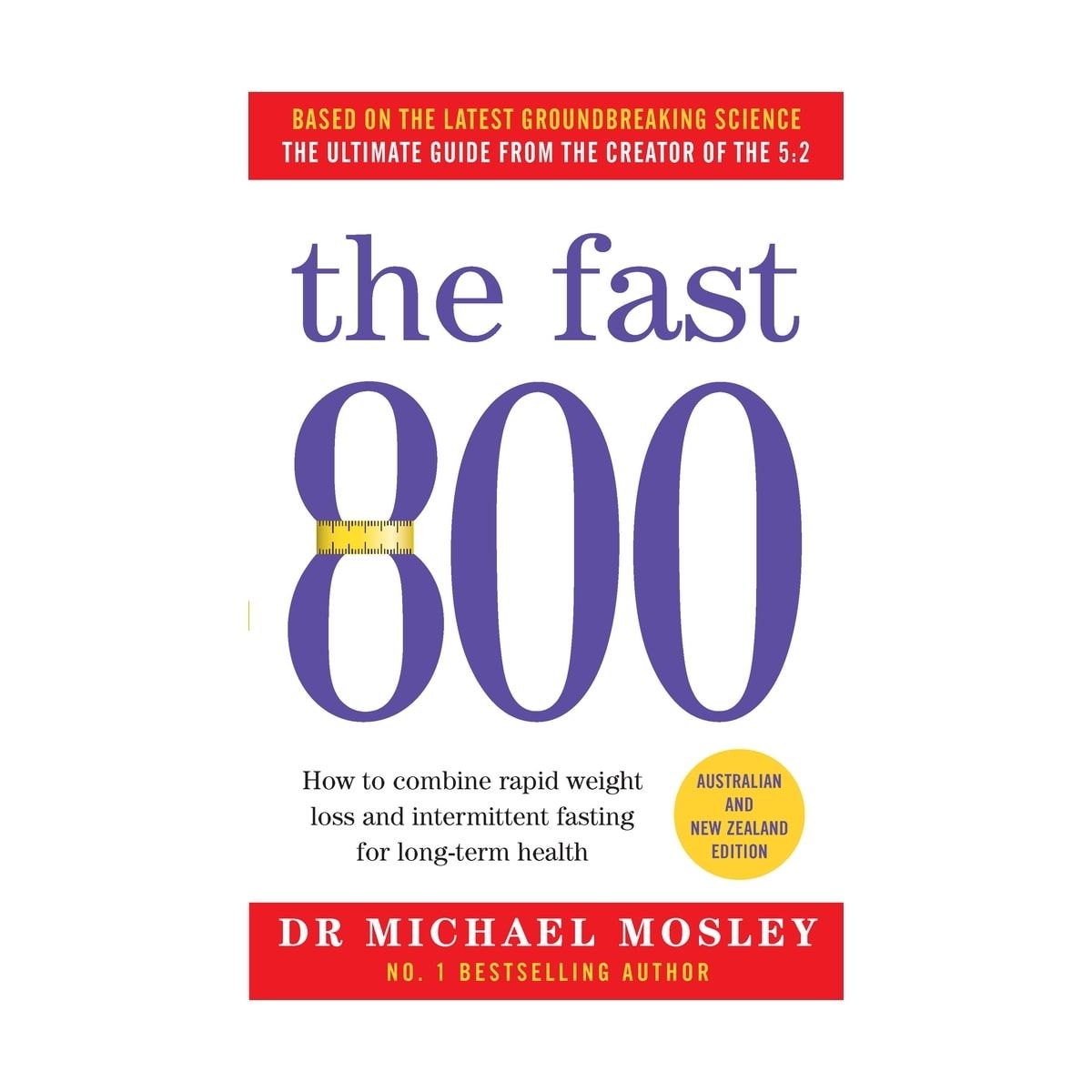 The Fast 800 by Dr. Michael Mosley - Book