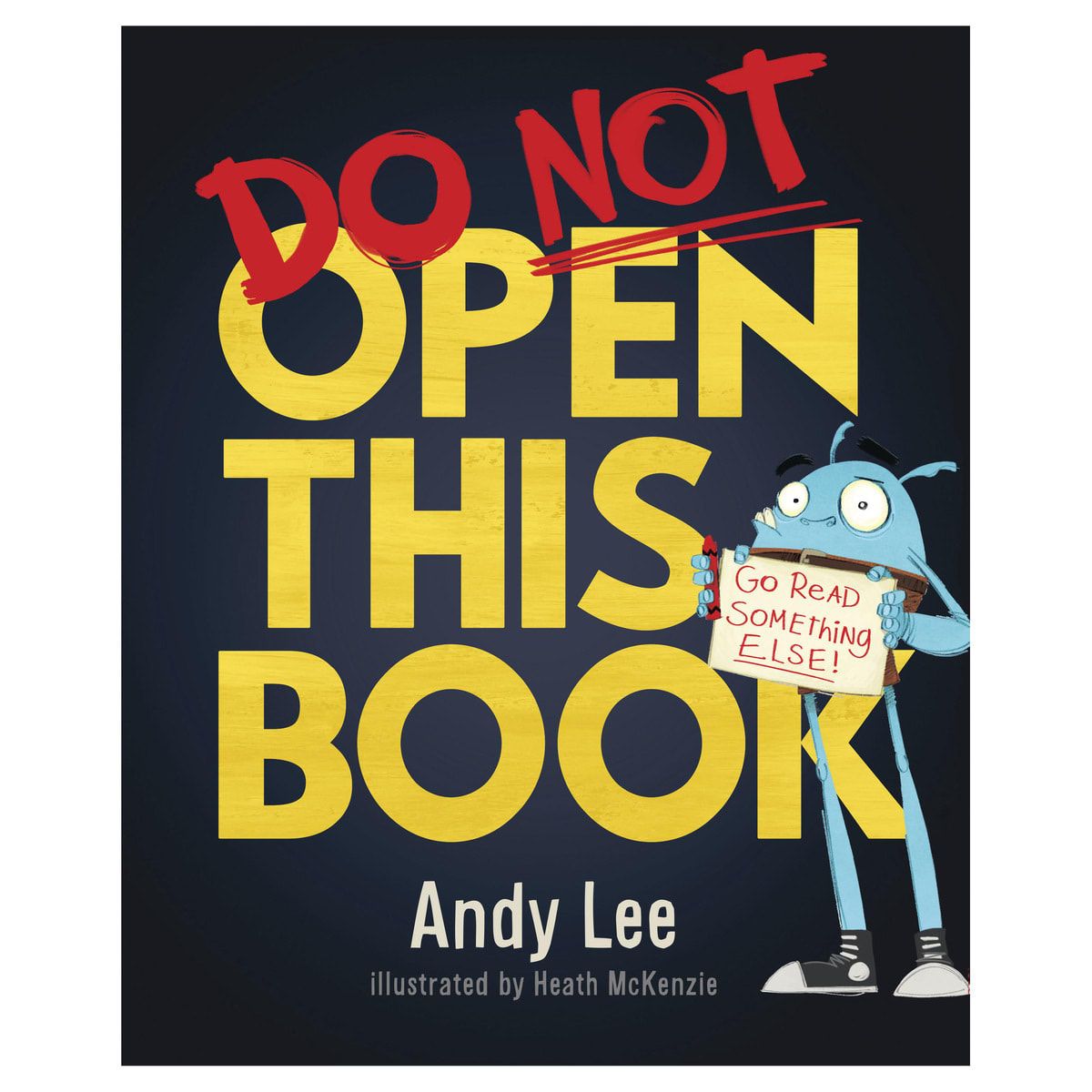 Do Not Open This Book by Andy Lee - Book
