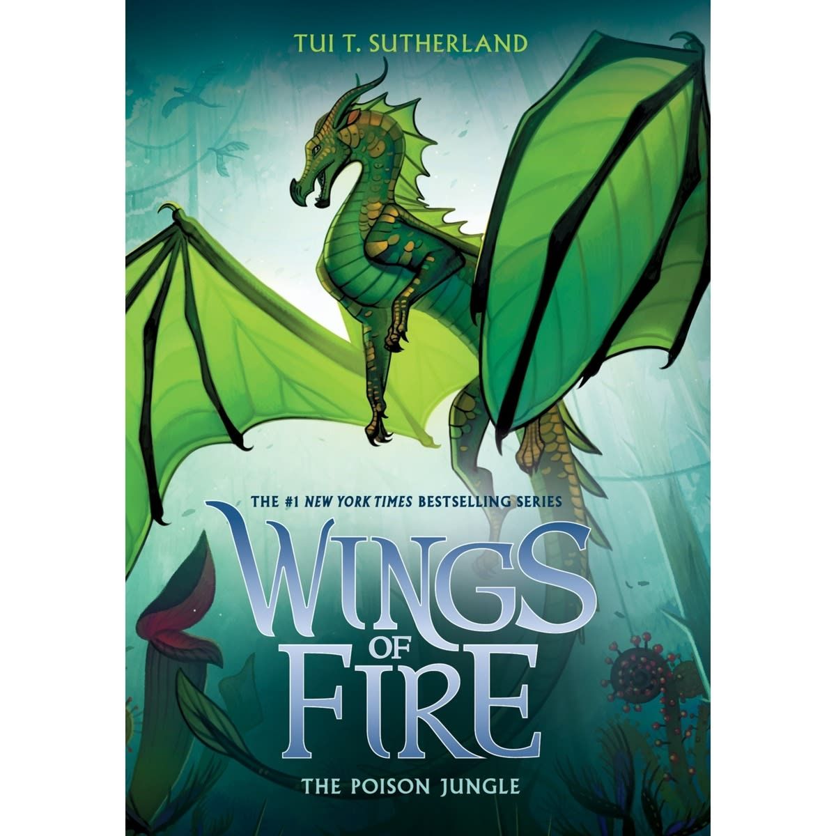 Wings of Fire: The Poison Jungle by Tui T. Sutherland - Book