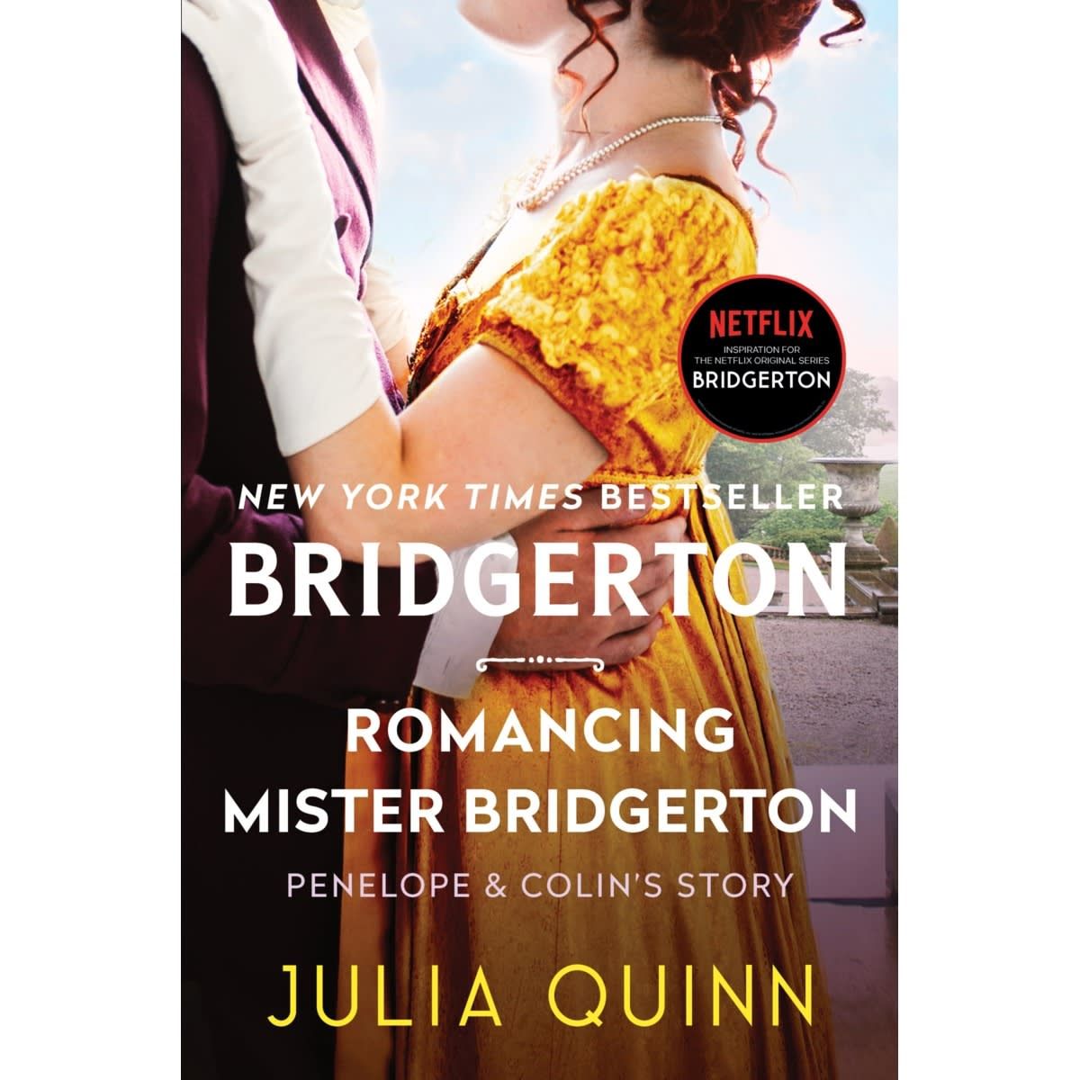 Romancing Mister Bridgerton by Julia Quinn - Book