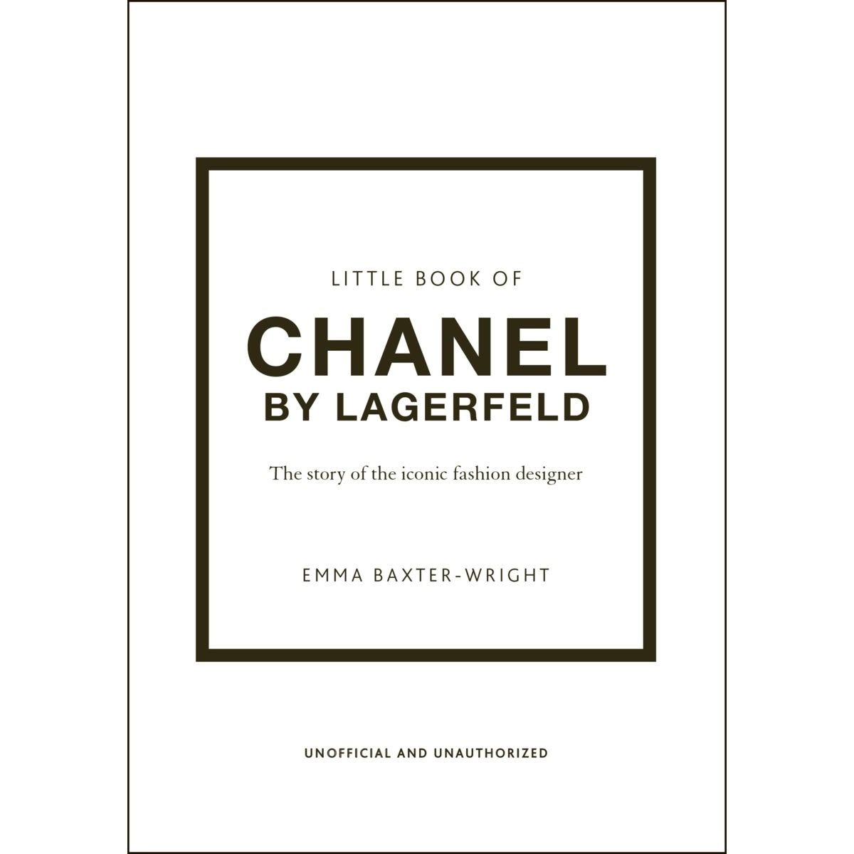 Little Book of Chanel by Lagerfeld by Emma Baxter-Wright - Book