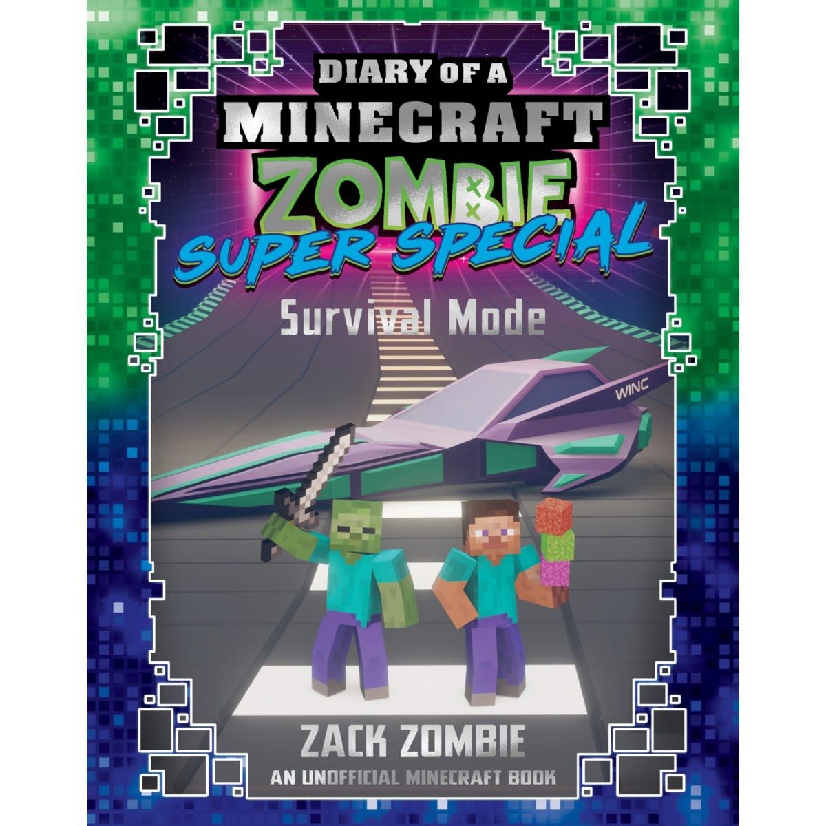 Diary of a Minecraft Zombie: Super Special Survival Mode by Zack Zombie - Book