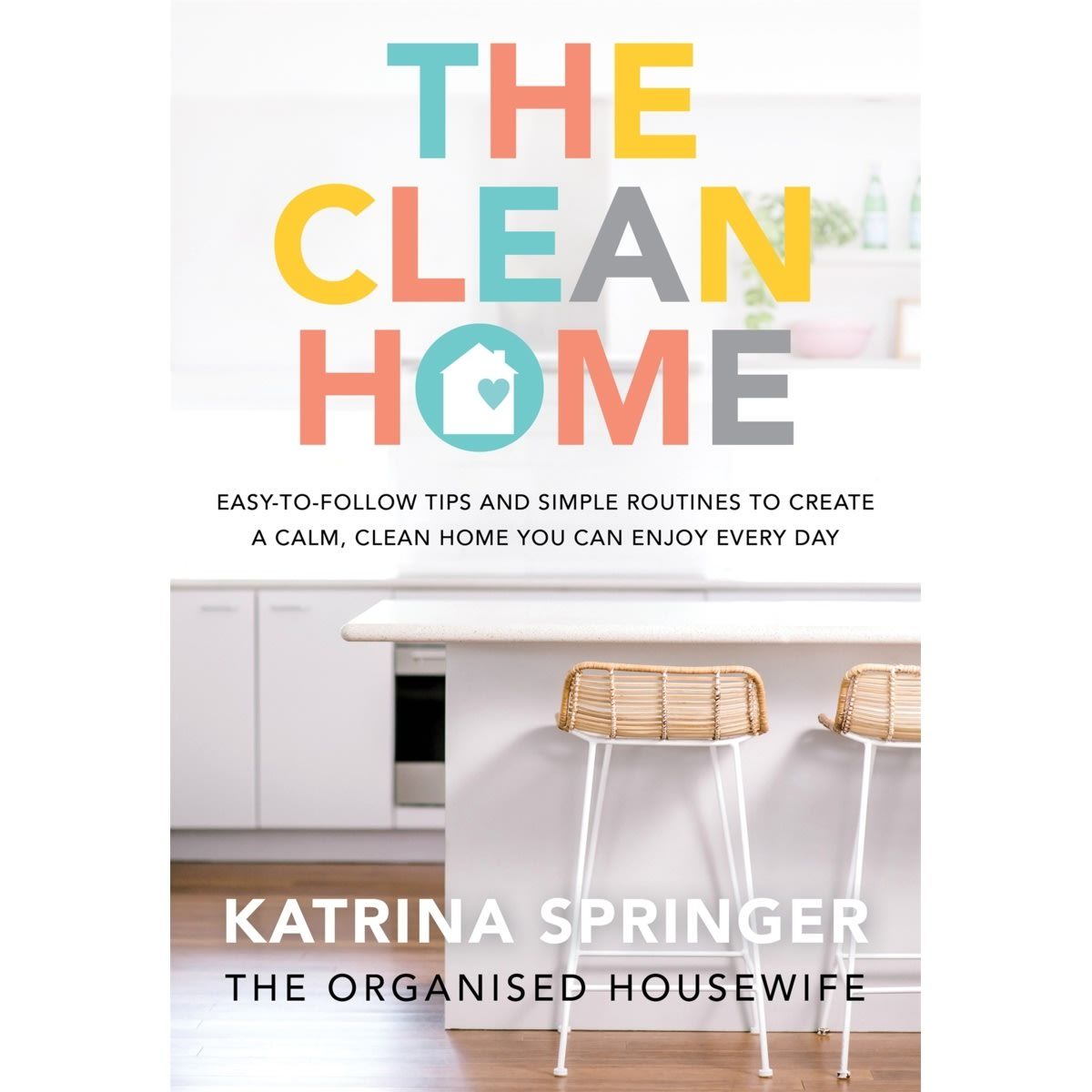 The Clean Home by Katrina Springer - Book