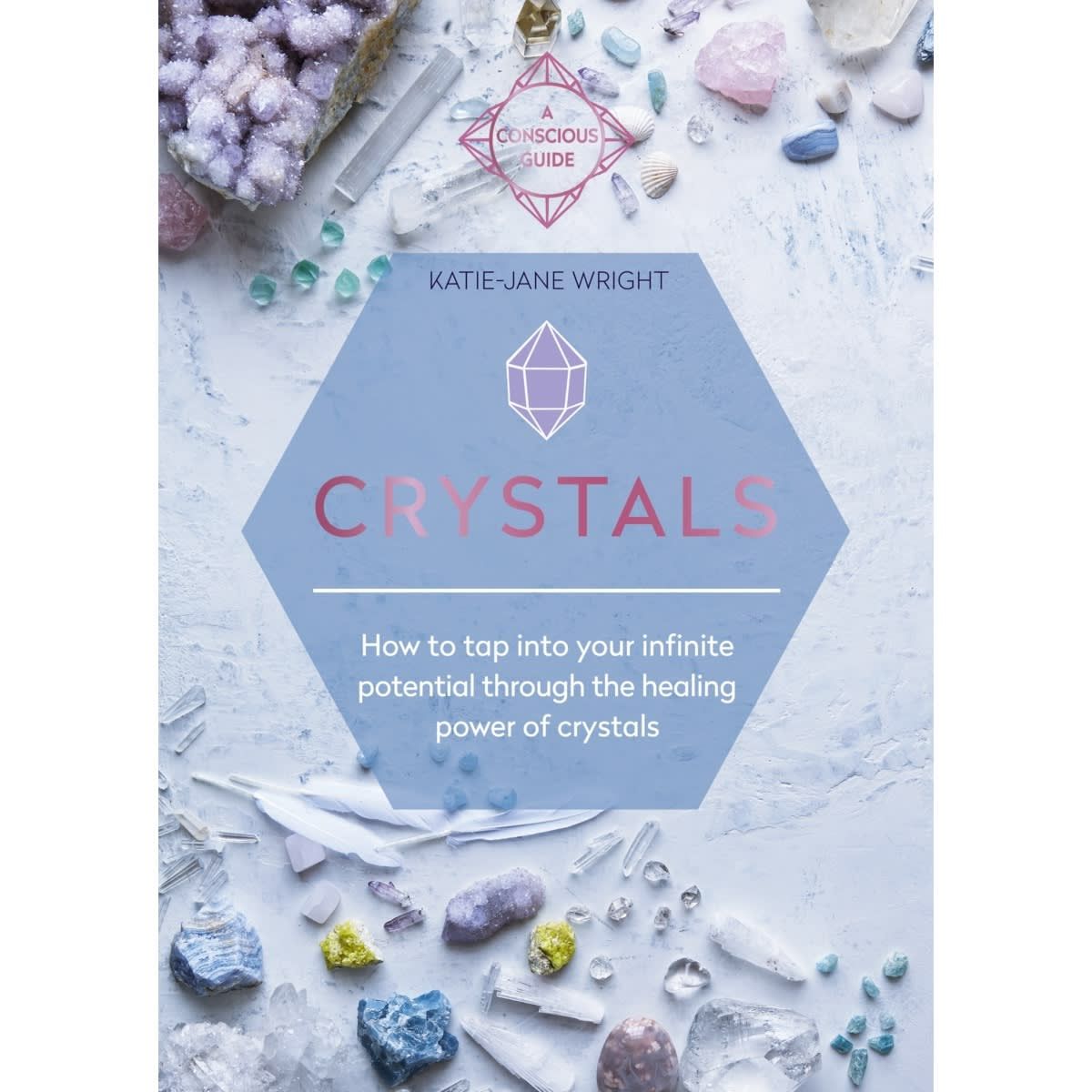 Crystals by Katie-Jane Wright - Book
