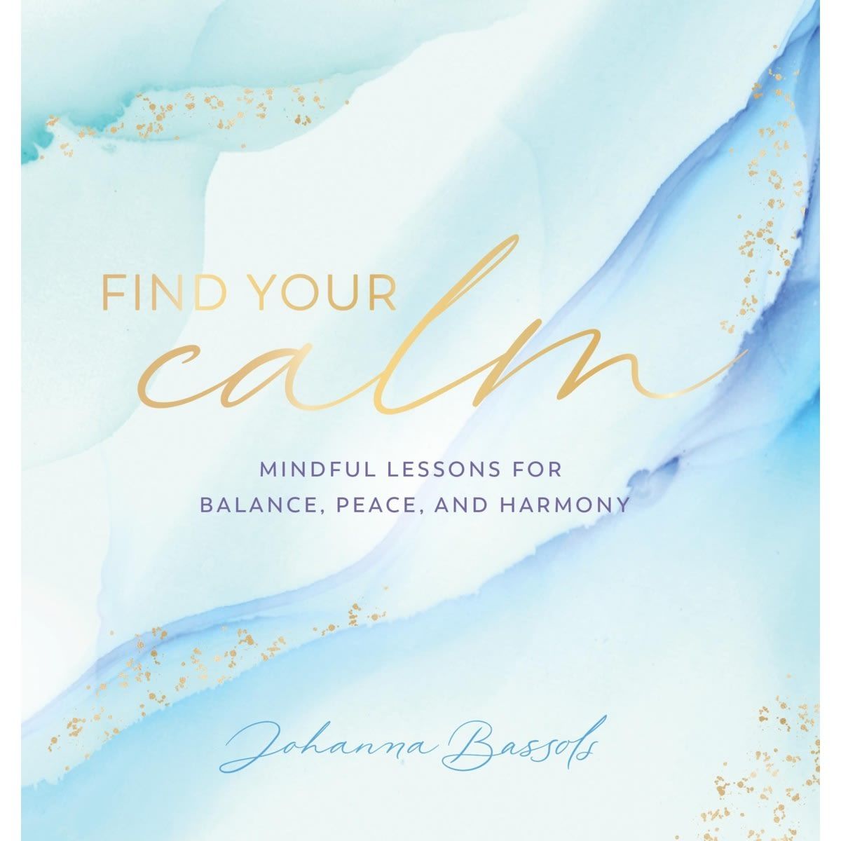 Find Your Calm by Johanna Bassols - Book
