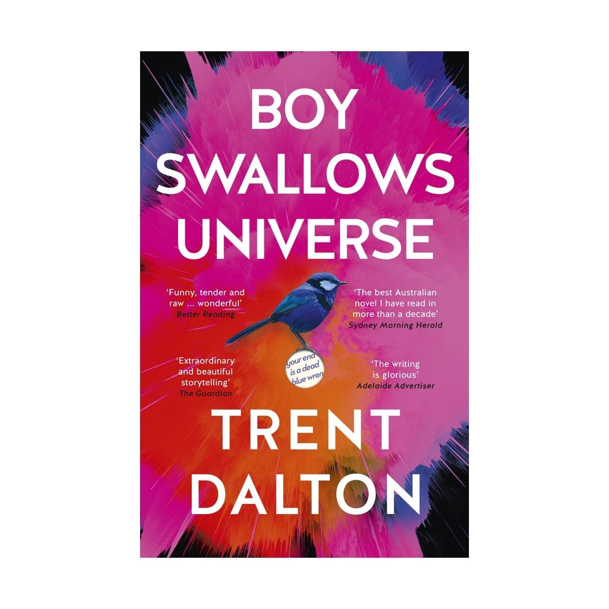 Boy Swallows Universe by Trent Dalton - Book