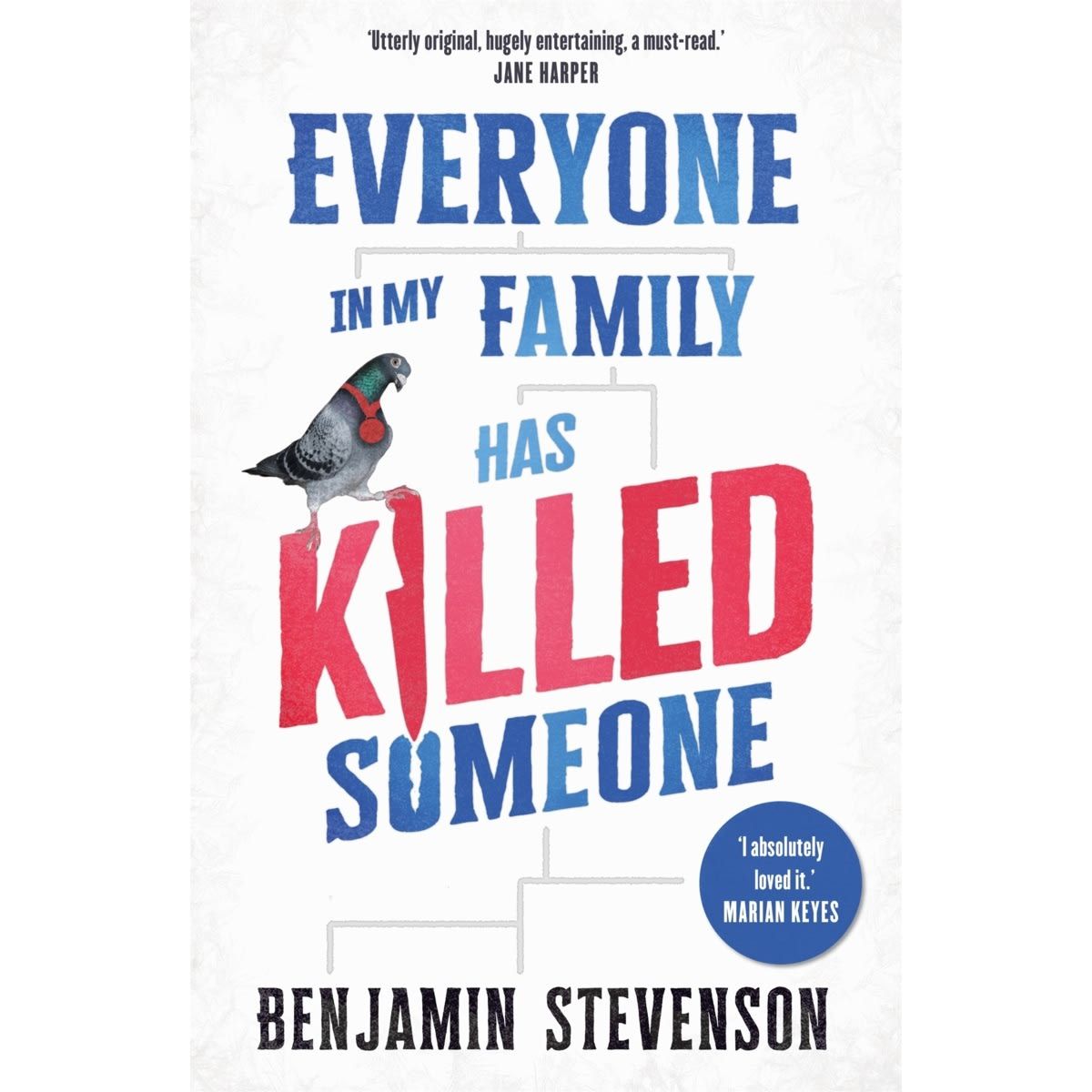 Everyone In My Family Has Killed Someone by Benjamin Stevenson - Book