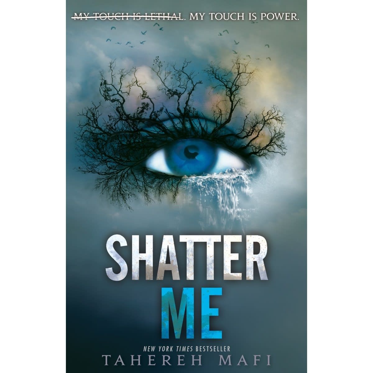 Shatter Me by Tahereh Mafi - Book