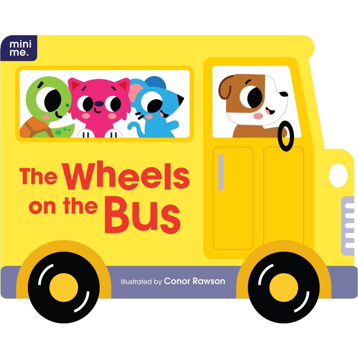 Mini Me: The Wheels on the Bus by Conor Rawson - Book