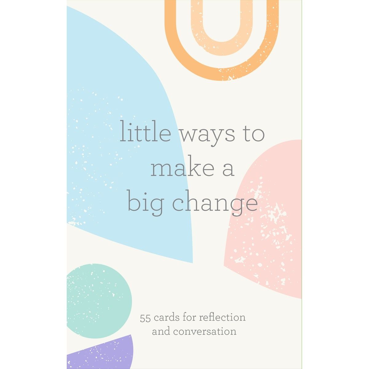 Little Ways to Make a Big Change - Book