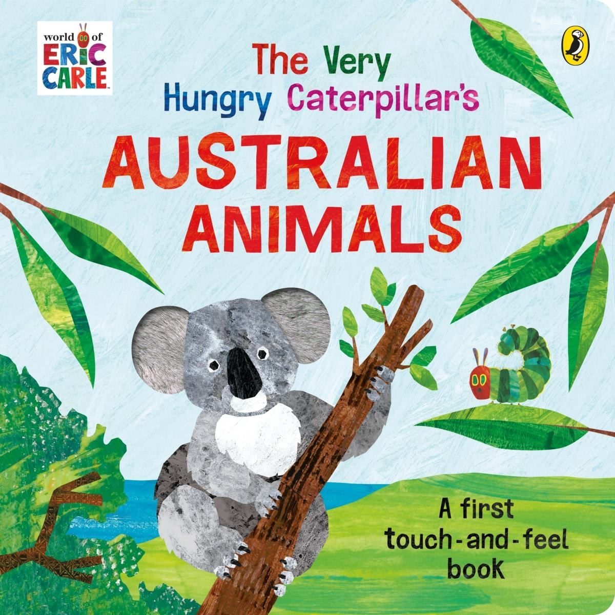 The Very Hungry Caterpillar's Australian Animals by Eric Carle - Book