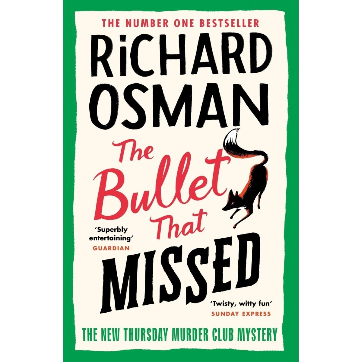 The Bullet That Missed by Richard Osman - Book