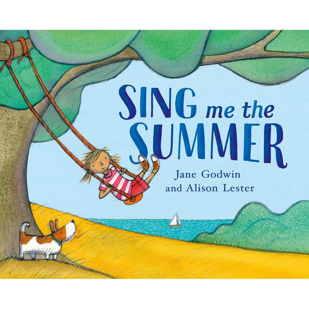 Sing Me the Summer by Jane Godwin - Book