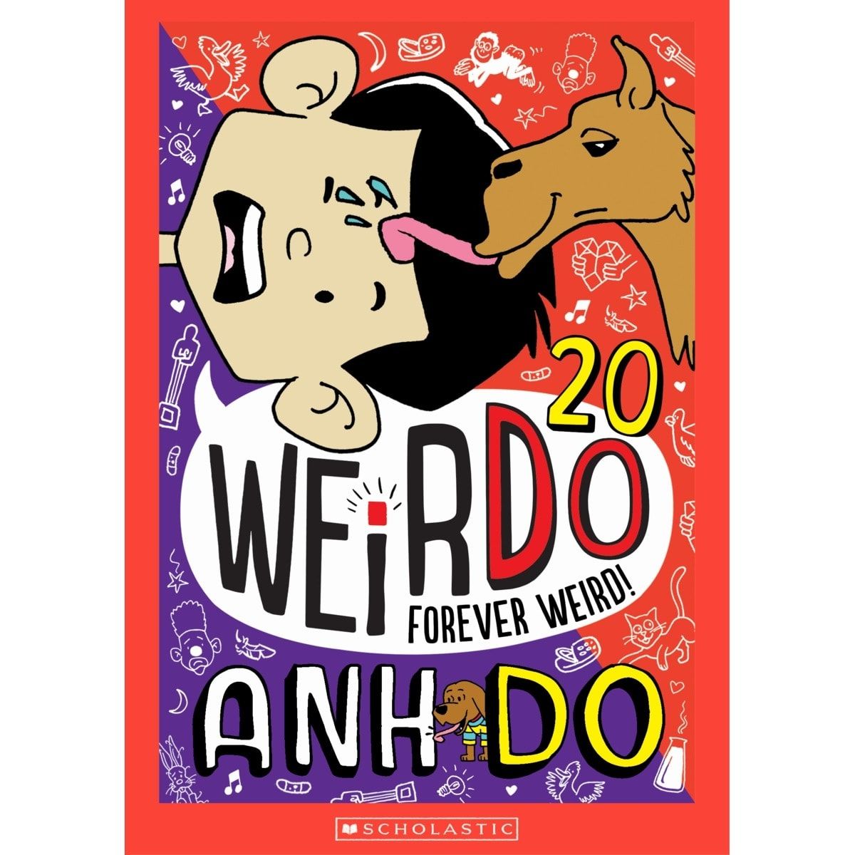 Weirdo: Forever Weird! by Anh Do - Book 20