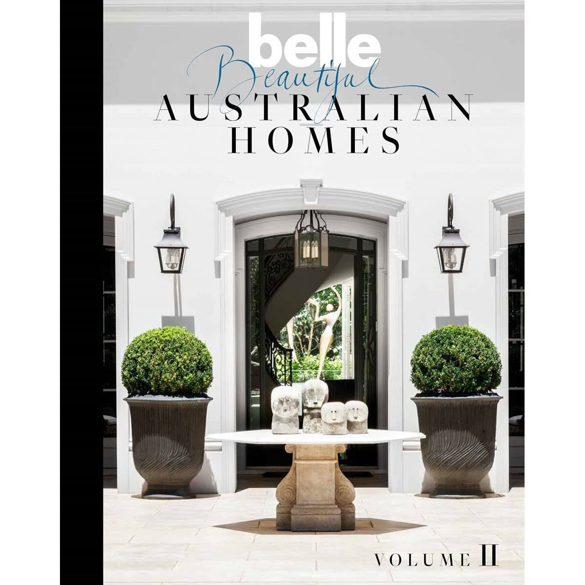 Belle Beautiful Australian Homes Volume II - Book