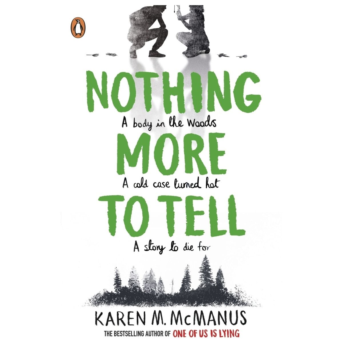 Nothing More To Tell by Karen M. McManus - Book