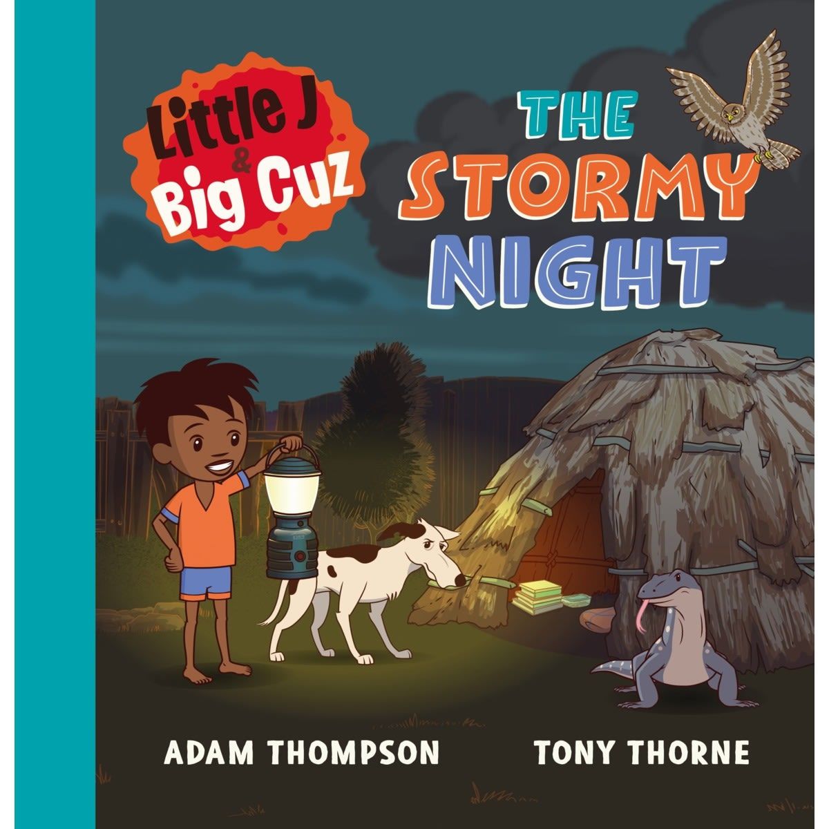 Little J & Big Cuz: The Stormy Night by Adam Thompson - Book