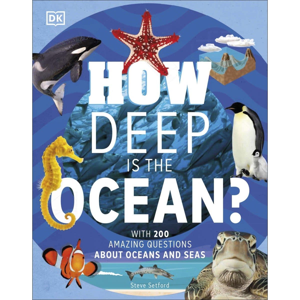How Deep is the Ocean? by Steve Setford - Book