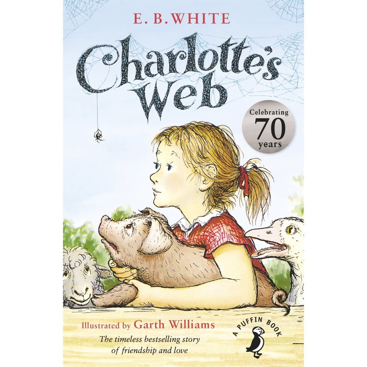 Puffin Classics: Charlotte's Web by E. B. White - Book