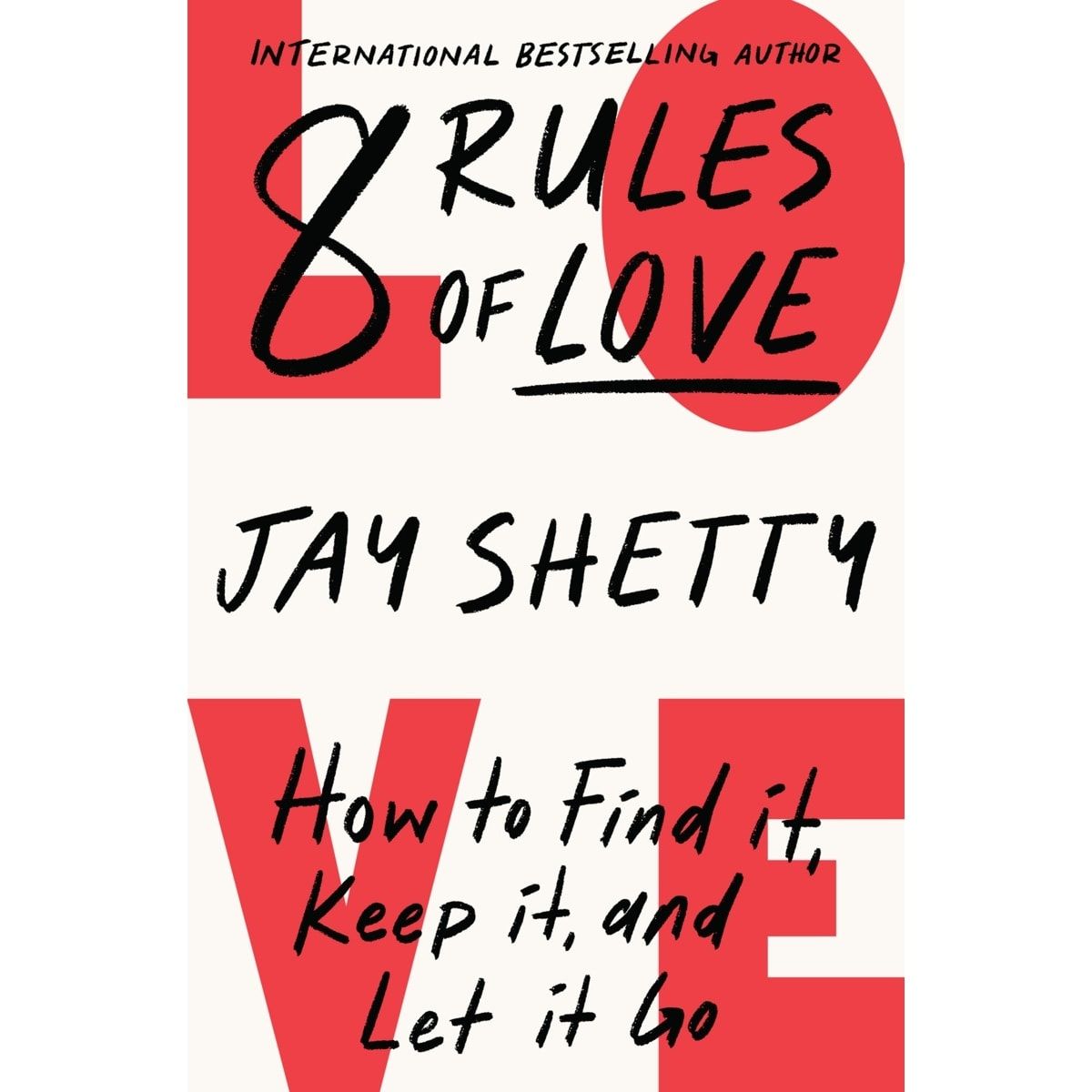8 Rules of Love by Jay Shetty - Book