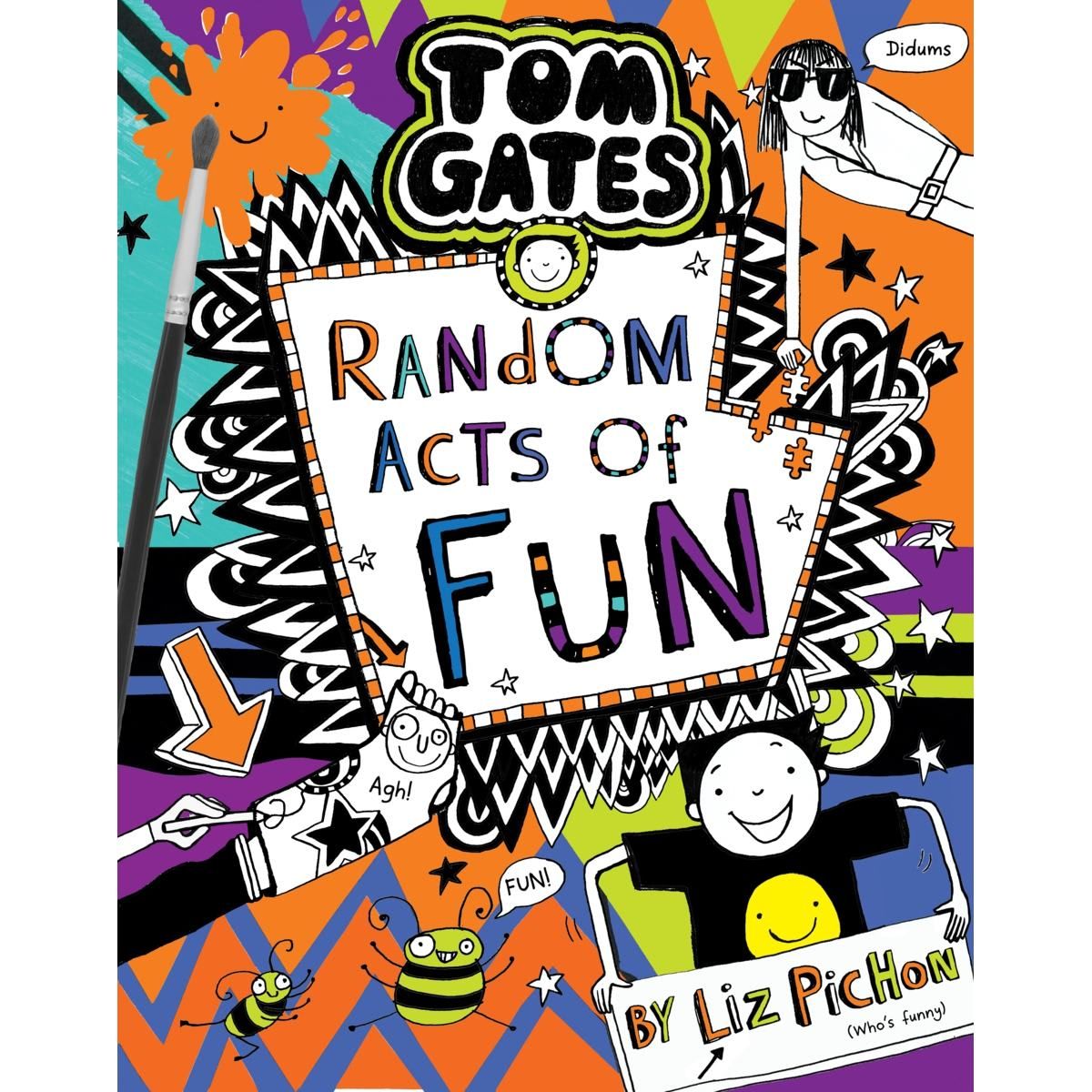 Tom Gates: Random Acts of Fun by Liz Pichon - Book