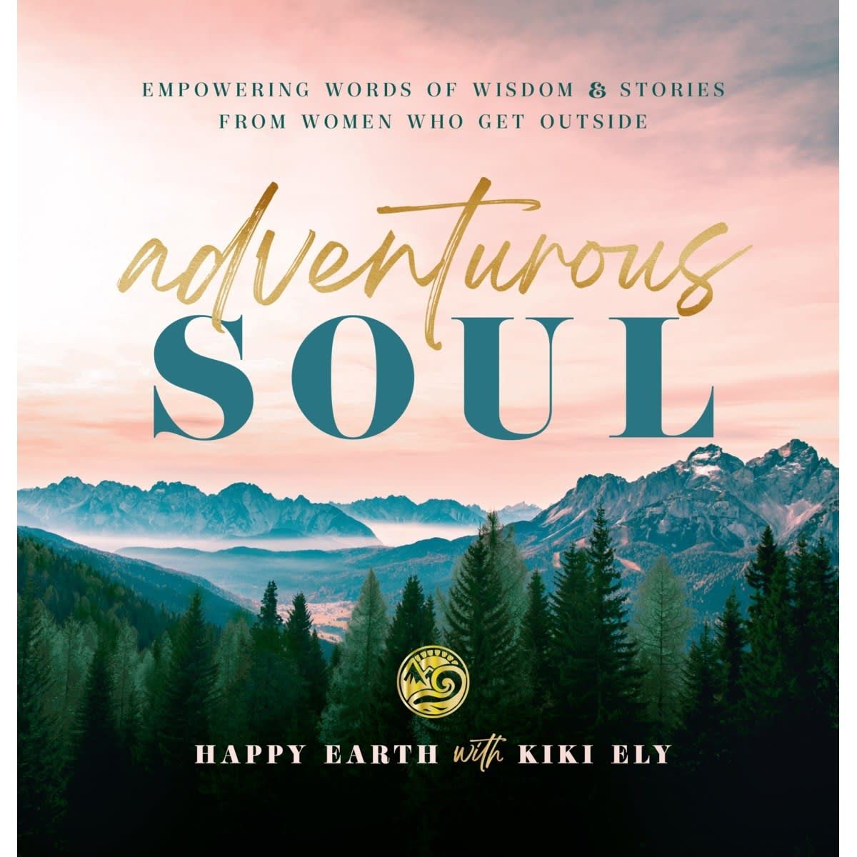 Adventurous Soul by Kiki Ely - Book