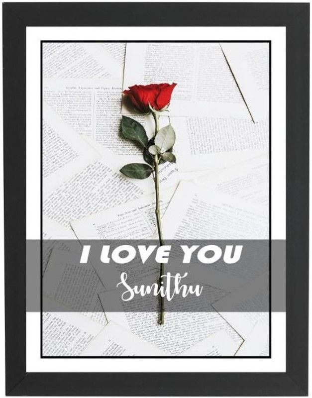 Beautum I Love You Sunithu Name Love You Printed Unique Digital Reprint 9inch x 13inch Painting Model No:CMGHP021440 Digital Reprint 13 inch x 9 inch Painting  (With Frame)